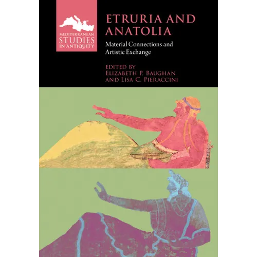 Etruria and Anatolia