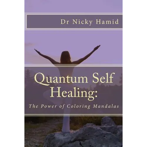 Quantum Self Healing: The Power of Coloring Mandalas