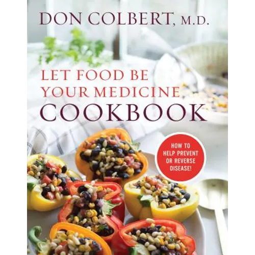 Let Food Be Your Medicine Cookbook