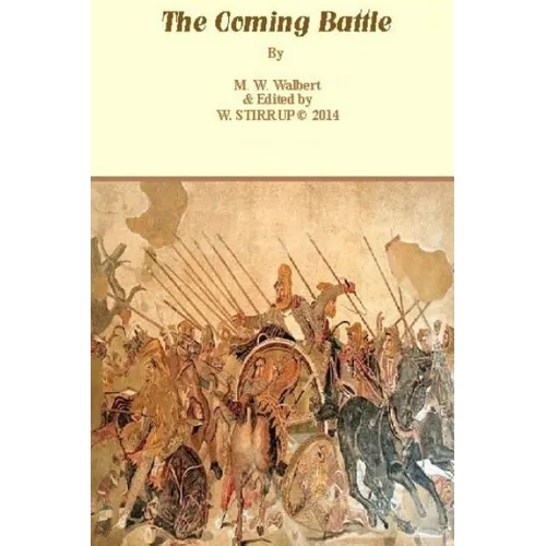 The Coming Battle - 2014