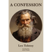 A Confession Leo Tolstoy
