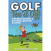 Funny Golf Book For Men. Tee'd Off: The Best Golfer's Excuses, Quotes & Jokes