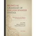 Bilingual Grammar of English-Spanish Syntax: With Exercises and a Glossary of Grammatical Terms