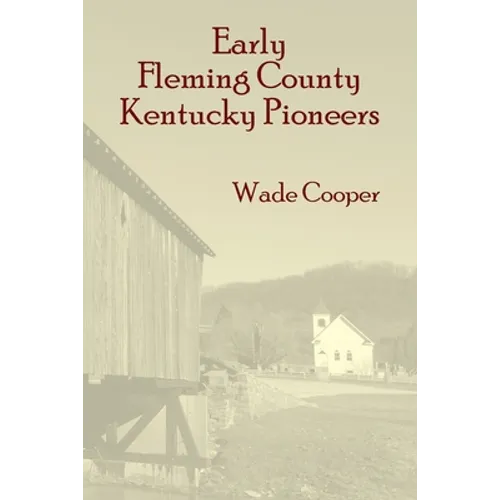 Early Fleming County Kentucky Pioneers