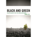 Black and Green: Black Insights for the Green Movement