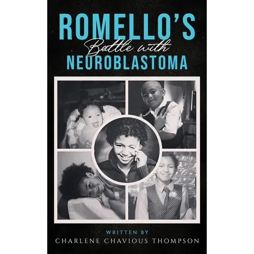 ROMELLO'S Battle With Neuroblastoma