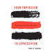 From Empiricism to Expressivism: Brandom Reads Sellars