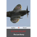 The Last Enemy by Richard Hillary: A World War Two Memoir by a Spitfire Pilot