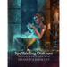 Spellbinding Darkness: The Fantasy and Gothic Art of Tiffany Toland-Scott