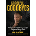 Graceful Goodbyes: A Pastor's Guide for Delivering Impactful Eulogies and Offering Comfort