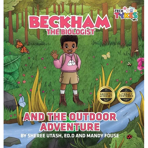 Beckham the Biologist and the Outdoor Adventure