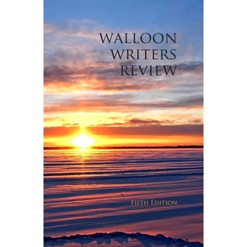 Walloon Writers Review: Fifth Edition - Paperback