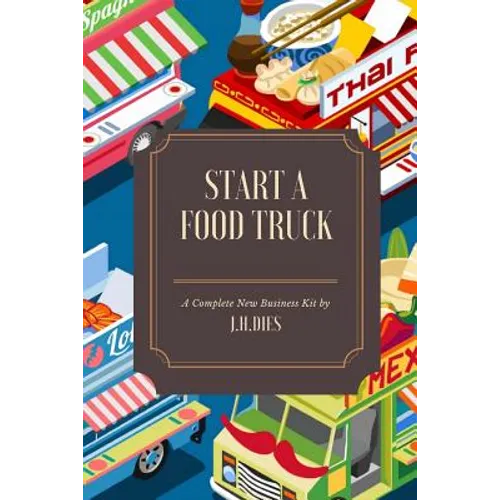 How to Start a Food Truck
