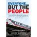 Everyone... But the People: How everyday taxpayers overcame Vancouver's elite and defeated the TransLink tax