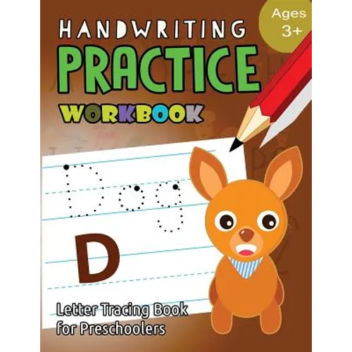 Handwriting Practice Workbook Age 3+: tracing letters and numbers for preschool, Language Arts & Reading For Kids Ages 3-5
