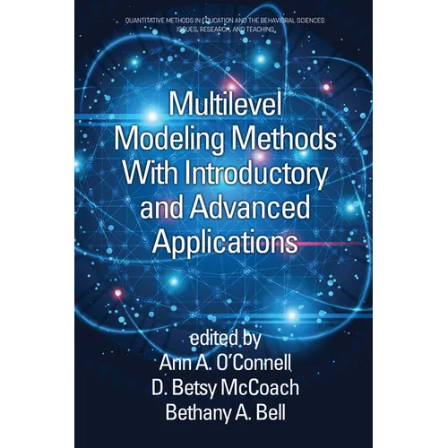 Multilevel Modeling Methods with Introductory and Advanced Applications