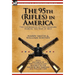 The 95th (Rifles) in America: the Experiences of Two Soldiers During the War of 1812