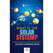 What is The Solar System? Astronomy Book for Kids 2019 Edition Children's Astronomy Books