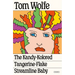 The Kandy-Kolored Tangerine-Flake Streamline Baby