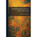 The Romance of the Last Crusade