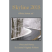 Skyline 2015: An Anthology of Prose and Poetry by Central Virginia Writers