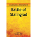 Great Battles of World War Two - Battle of Stalingrad