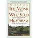 The Monk Who Sold His Ferrari: A Fable about Fulfilling Your Dreams & Reaching Your Destiny