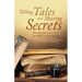 Telling Tales and Sharing Secrets