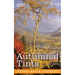 Autumnal Tints