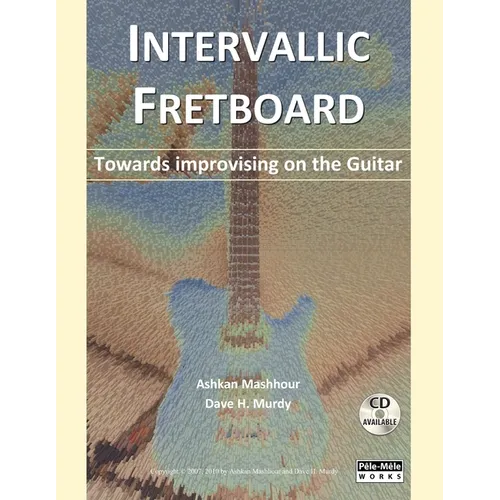Intervallic Fretboard - Towards improvising on the Guitar