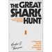 The Great Shark Hunt: Strange Tales from a Strange Time