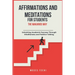 Affirmations and Meditations for Students the Makarios Way: Unlocking Academic Success Through Mindfulness and Positive Talking