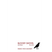 Bloody Shovel 2: 2015-2022