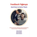 Feedback F!@#ups and How to Solve Them: Discover the Power of Behavior Science that Results in Proven Increases in Employee Performance