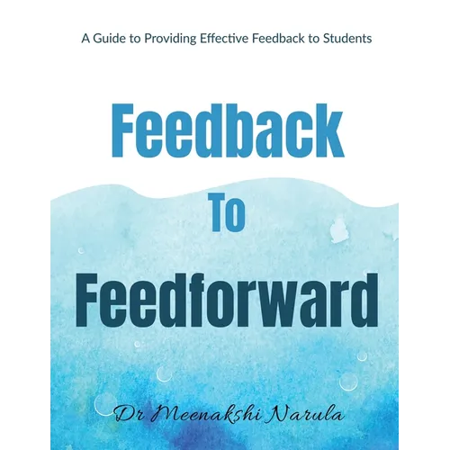 Feedback to Feedforward
