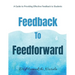 Feedback to Feedforward