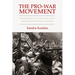 The Pro-War Movement: Domestic Support for the Vietnam War and the Making of Modern American Conservatism