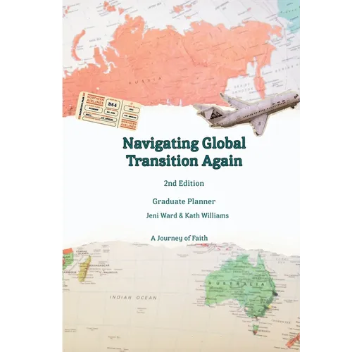 Navigating Global Transitions Again - Second Edition