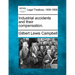 Industrial Accidents and Their Compensation.