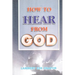 HOW TO HEAR FROM GOD - LaFAMCALL