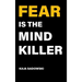 Fear is the Mind Killer: How to Build a Training Culture that Fosters Strength and Resilience