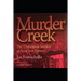Murder Creek: The Unfortunate Incident of Annie Jean Barnes