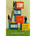 Storytelling in Business: The Authentic and Fluent Organization