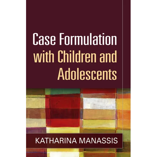 Case Formulation with Children and Adolescents