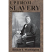 Up from Slavery: an autobiography