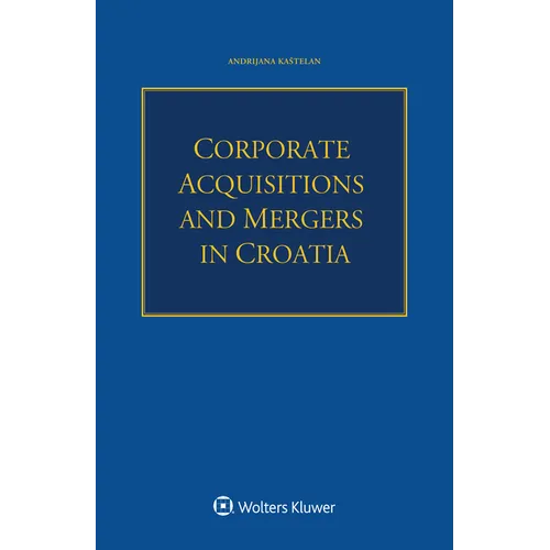 Corporate Acquisitions and Mergers in Croatia