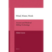 Wind, Water, Work: Ancient and Medieval Milling Technology