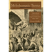 Melodramatic Tactics: Theatricalized Dissent in the English Marketplace, 1800-1885