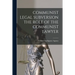 Communist Legal Subversion the Role of the Communist Lawyer