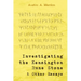Investigating the Kensington Rune Stone and Other Essays